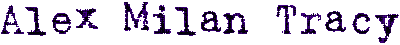 Alex Milan Tracy